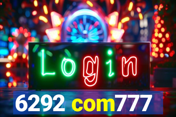 6292 com777